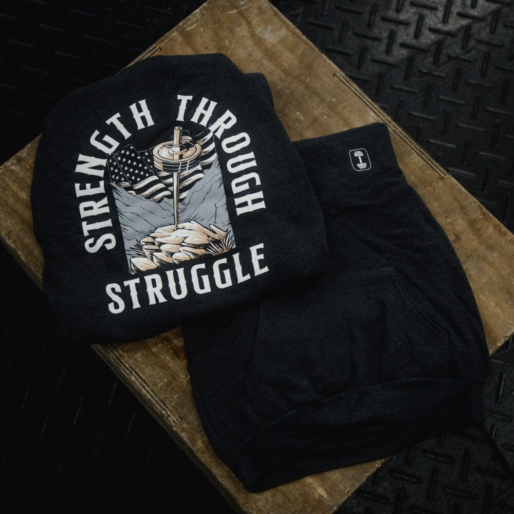 Strength Through Struggle Hoodie The Lift Box S 