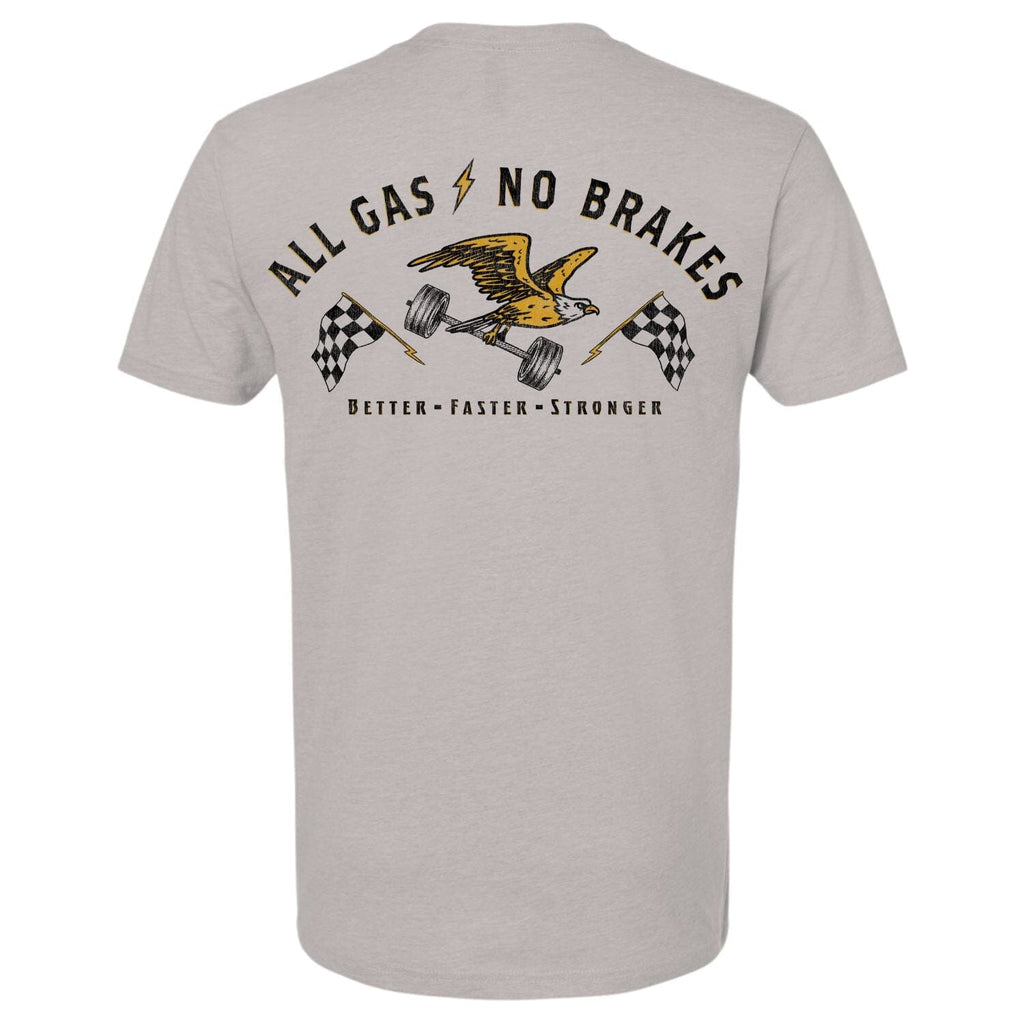 ALL GAS NO BRAKES T-SHIRT OR TANK The Lift Box Men S T-Shirt