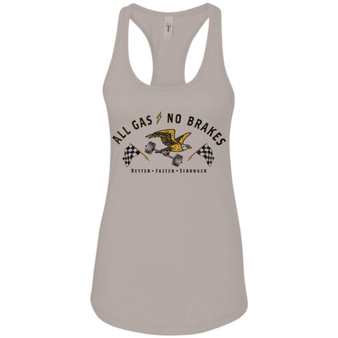 ALL GAS NO BRAKES T-SHIRT OR TANK The Lift Box Women XS Tank Top