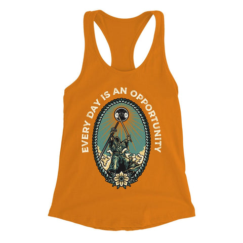 Everyday Is An Opportunity T-Shirt or Tank Shirt The Lift Box Women XS Tank Top